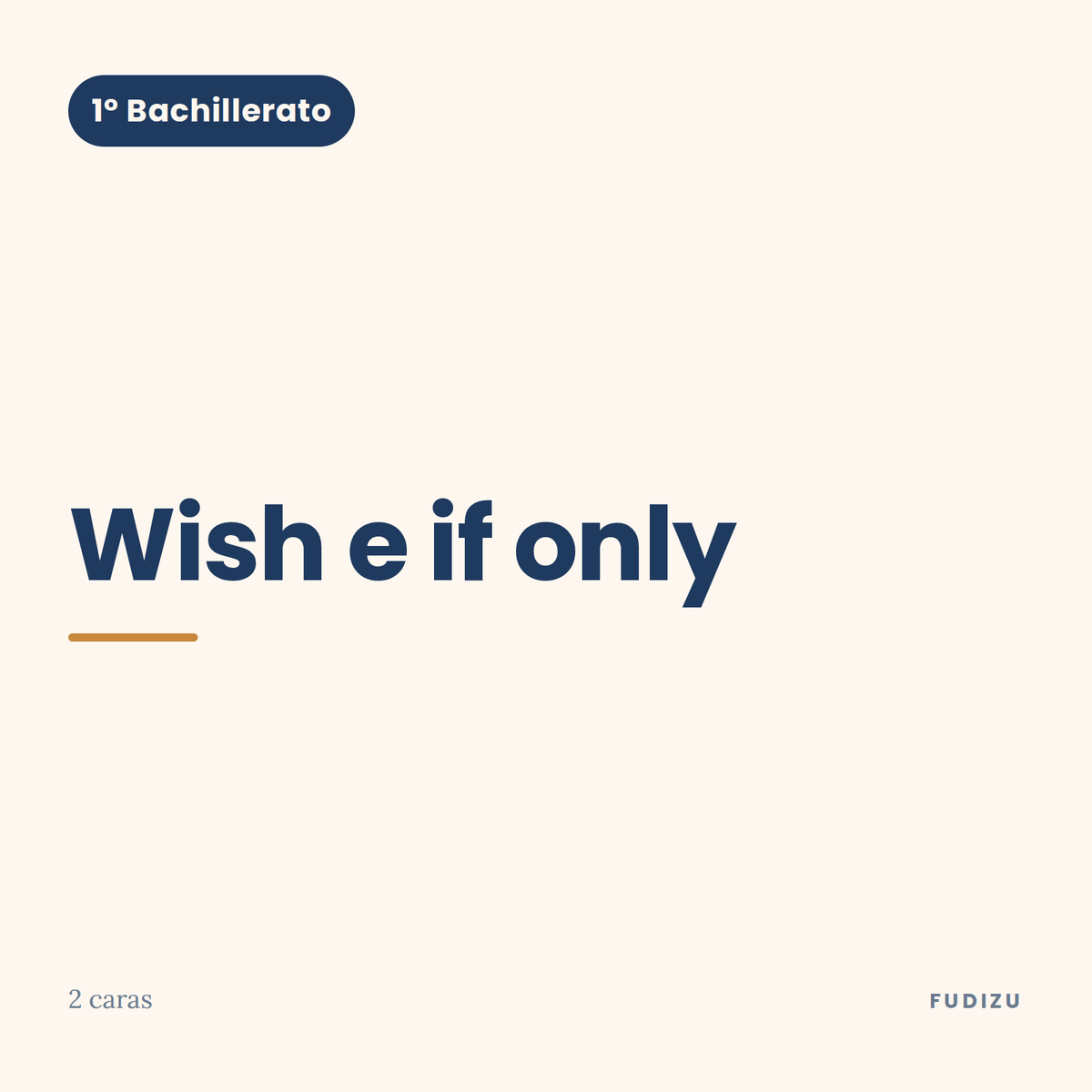 Chuleta de wish e if only de 1º Bachillerato