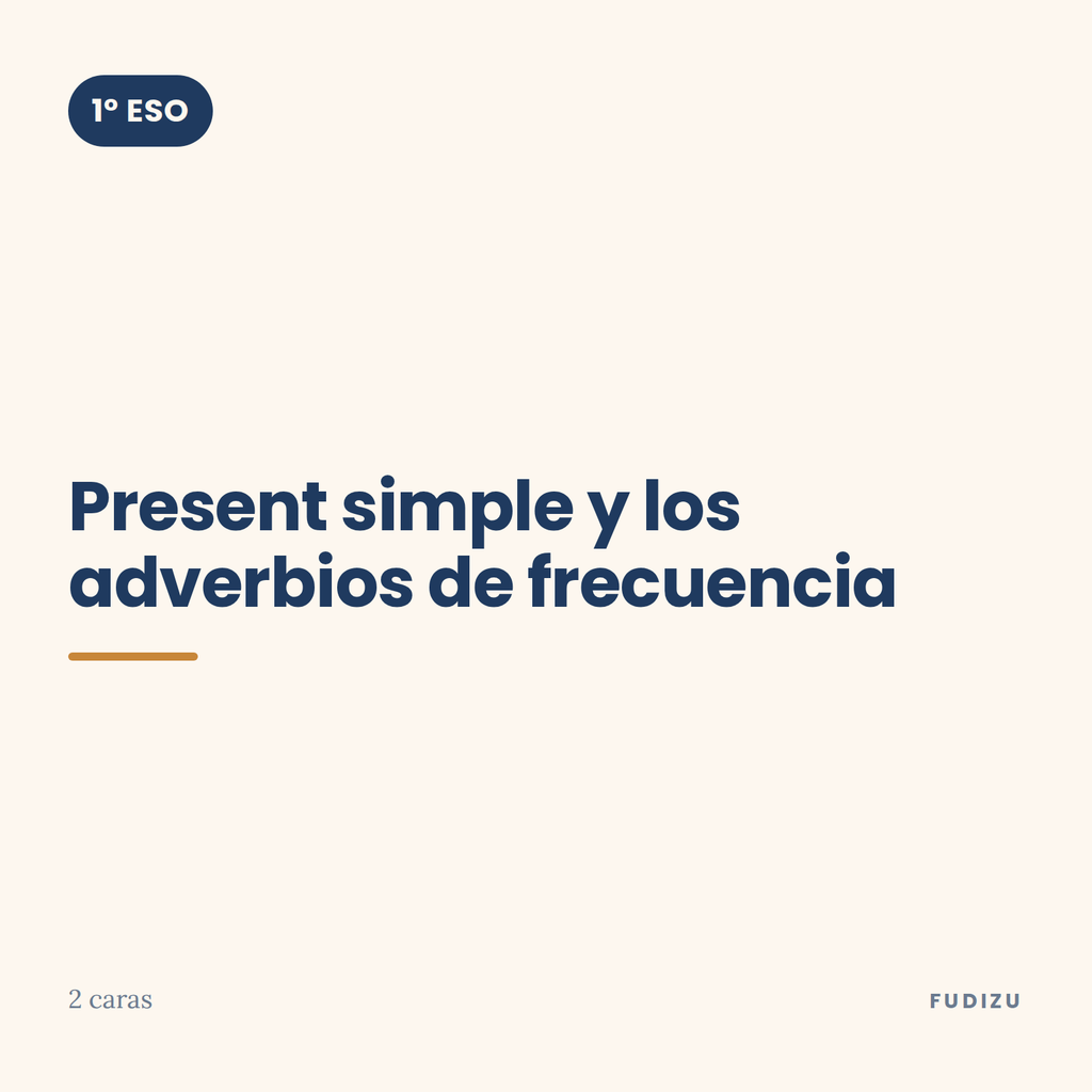 Chuleta de present simple y los adverbios de frecuencia de 1º ESO