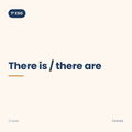Chuleta de there is / there are · a, an, some, any de 1º ESO