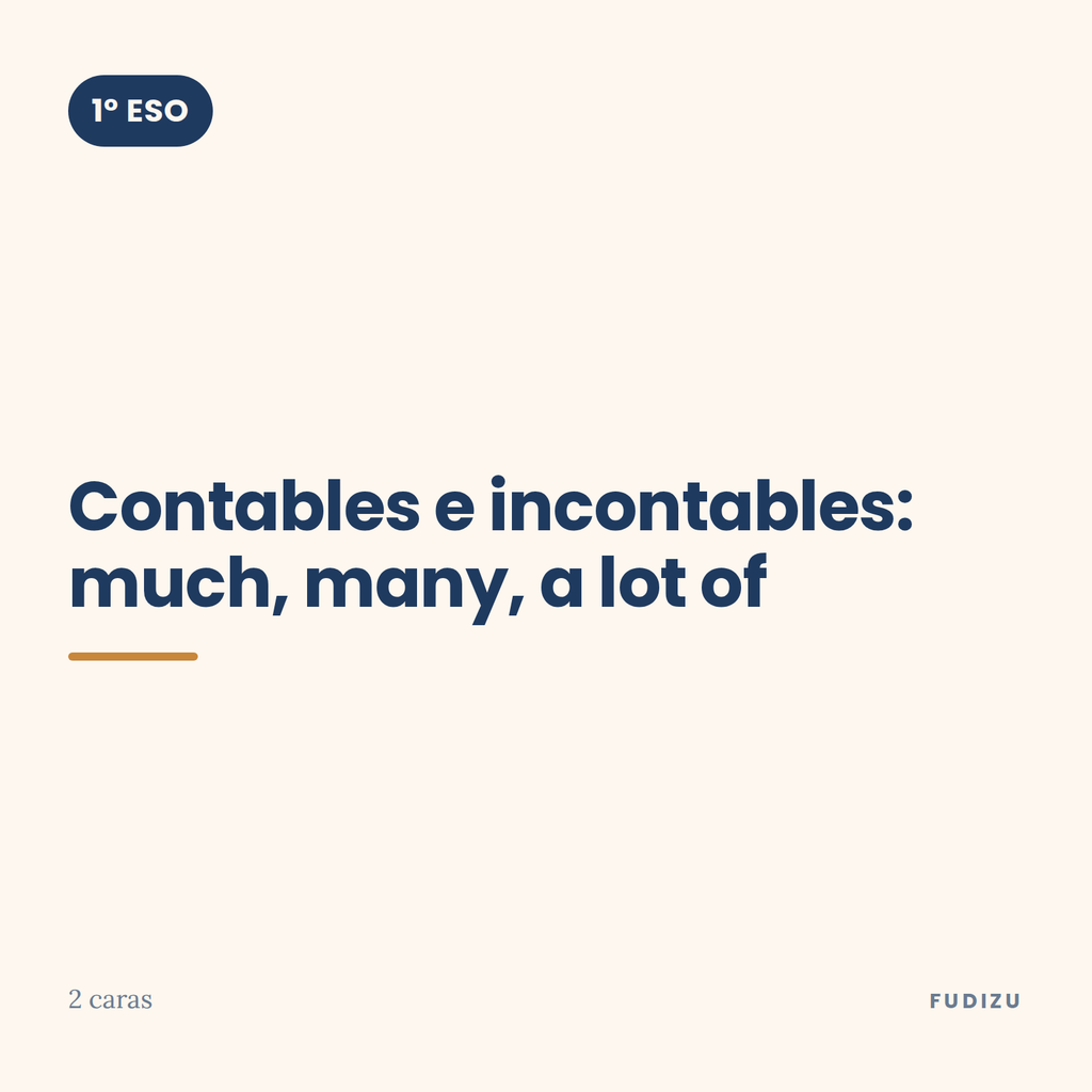 Chuleta de contables e incontables: much, many, a lot of de 1º ESO