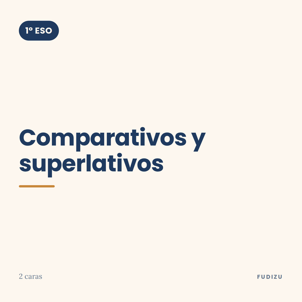 Chuleta de comparativos y superlativos de 1º ESO
