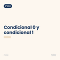 Chuleta de condicional 0 y condicional 1 de 2º ESO
