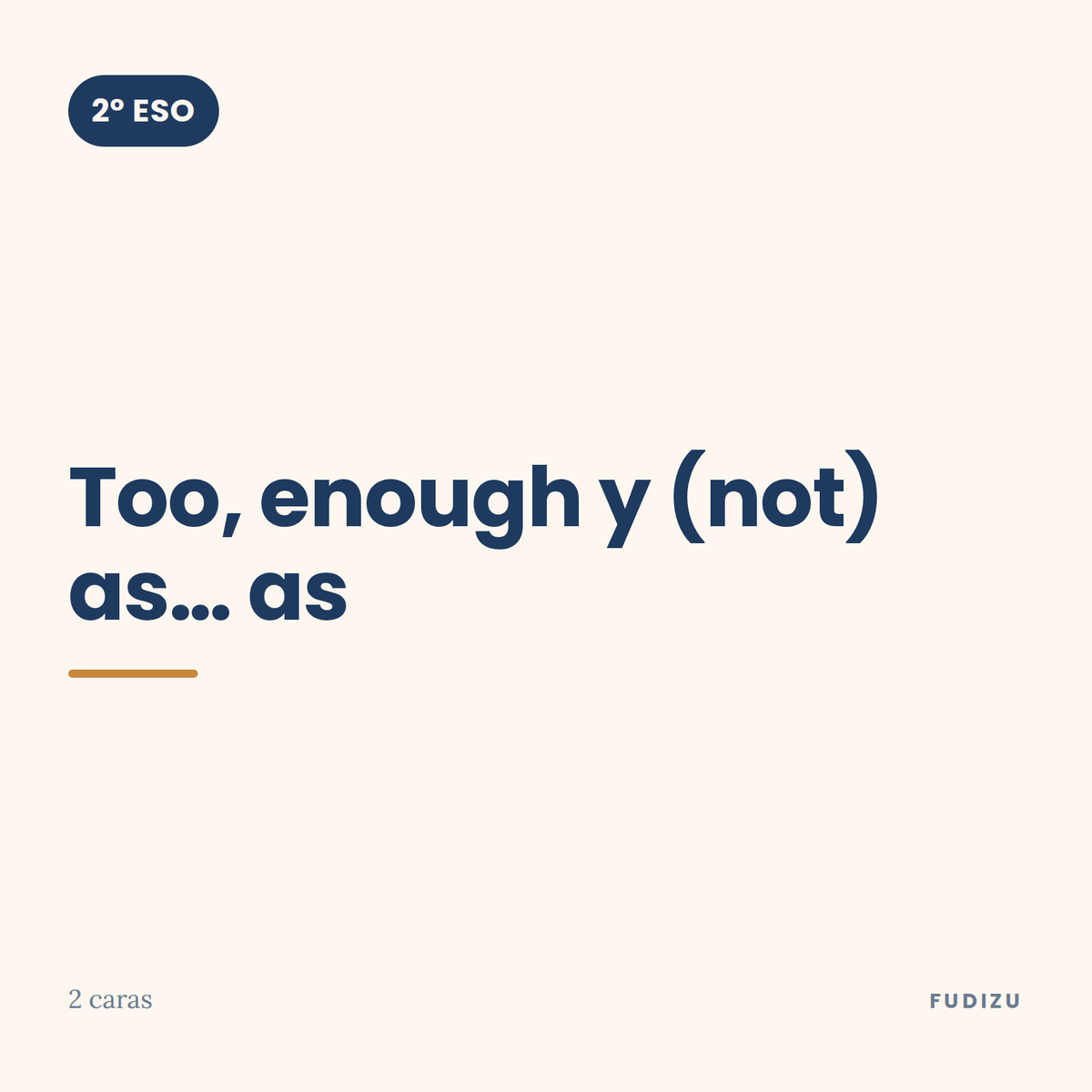 Chuleta de too, enough y (not) as… as de 2º ESO