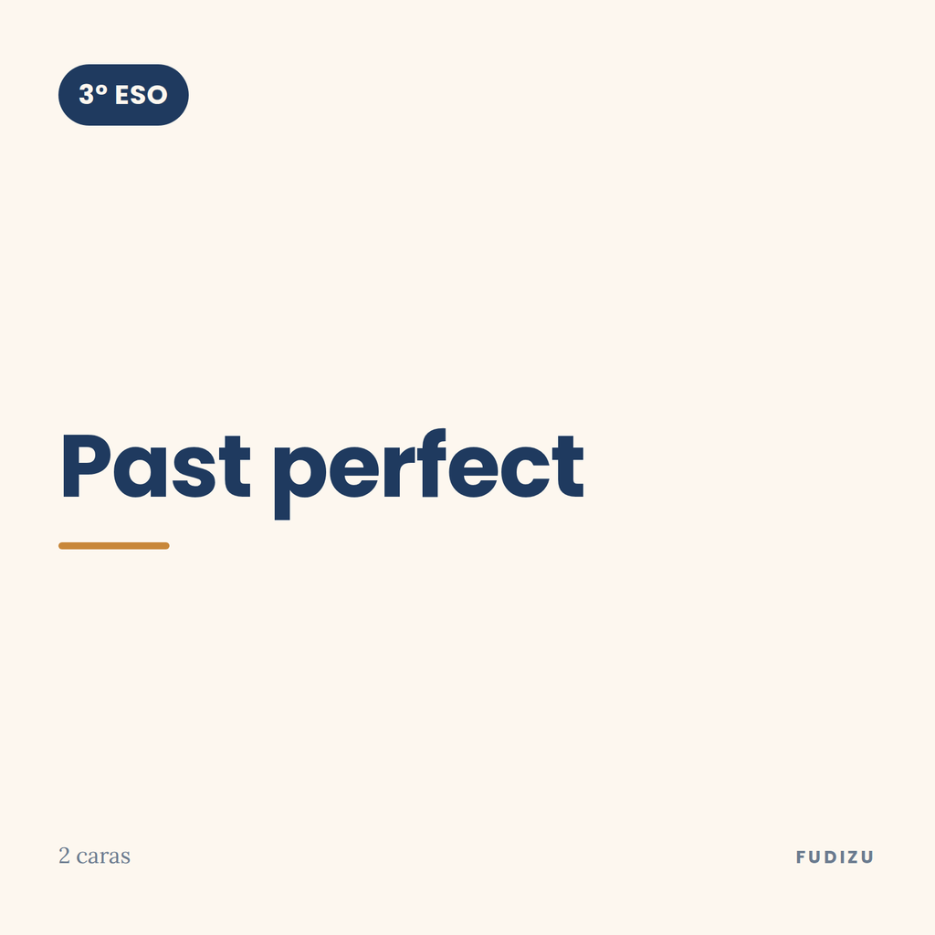 Chuleta de past perfect de 3º ESO